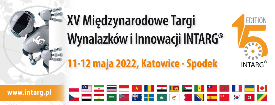 XV Targi Wynalazków i Innowacji INTARG® 2022